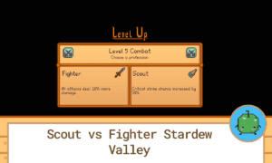 Scout vs Fighter Stardew Valley - SDew HQ